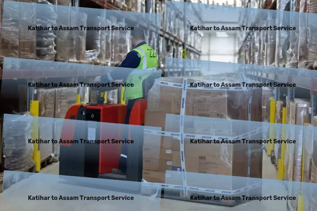 Katihar to Assam Household Goods Transport Fast, reliable, and smart transport solutions for India! - Roadway freight solutions