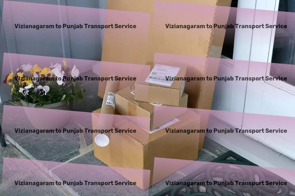 Vizianagaram to Punjab Courier And Parcel A new era of logistics prowess within India awaits you! - Freight forwarding